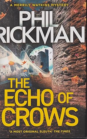 Image du vendeur pour The Echo of Crows: The epic final novel in the bestselling Merrily Watkins series mis en vente par Kevin Webb Books