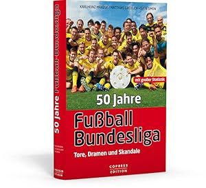 Seller image for Mrazek: 50 Jahre Fu�ball-Bundesliga: Tore, Dramen und Skandale for sale by Studibuch