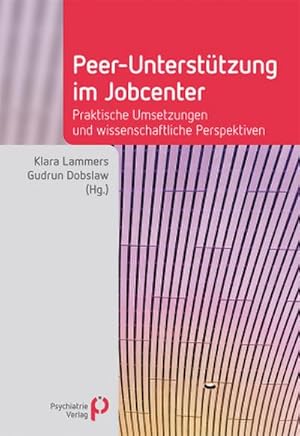 Seller image for Peer-Unterst�tzung im Jobcenter for sale by BuchWeltWeit Ludwig Meier e.K.
