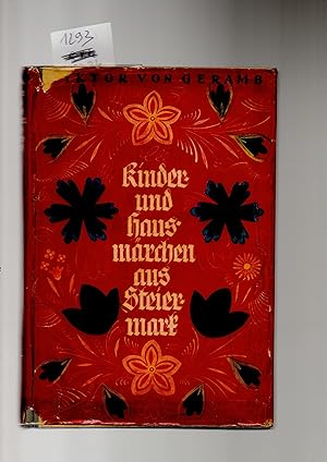 Bild des Verk�ufers f�r Kinder- und Hausm�rchen aus der Steiermark. Mit heimatlichen Bildern geschm�ckt von E.Singer-Hie�leitner. zum Verkauf von Antiquariat time