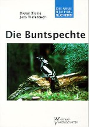 Seller image for Die Buntspechte for sale by Wegmann1855