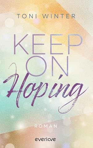 Seller image for Keep on Hoping for sale by Rheinberg-Buch Andreas Meier eK