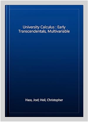 Imagen del vendedor de University Calculus : Early Transcendentals, Multivariable a la venta por GreatBookPricesUK