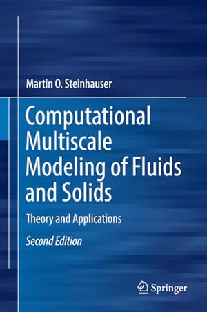 Image du vendeur pour Computational Multiscale Modeling of Fluids and Solids: Theory and Applications mis en vente par Studibuch