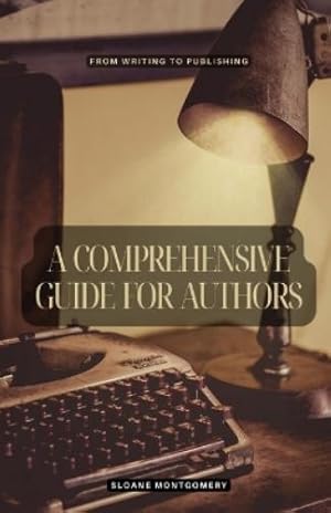 Immagine del venditore per A Comprehensive Guide for Authors venduto da Rarewaves.com USA