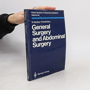 Imagen del vendedor de Fibrin Sealant in Operative Medicine: Volume 6 General Surgery and Abdominal Surgery a la venta por Bookbot