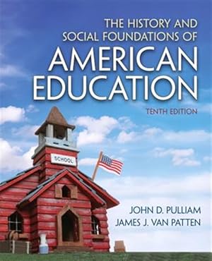 Seller image for History and Social Foundations of American Education for sale by GreatBookPrices