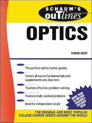 Seller image for Schaum's Outline of Optics for sale by WeBuyBooks