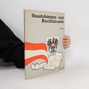 Immagine del venditore per Staatsb�rger- und Rechtskunde: Lehrbuch f�r die dreij�hrigen Lehranstalten f�r wirtschaftliche Frauenberufe venduto da Bookbot