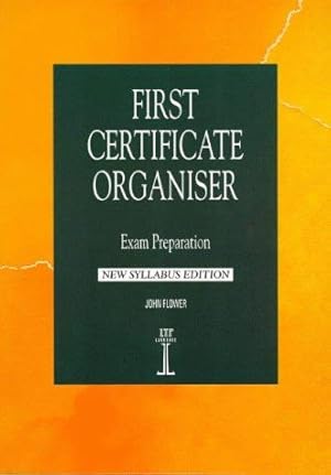 Imagen del vendedor de New Syllabus Edition: Exam preparation (First Certificate Organiser) a la venta por WeBuyBooks