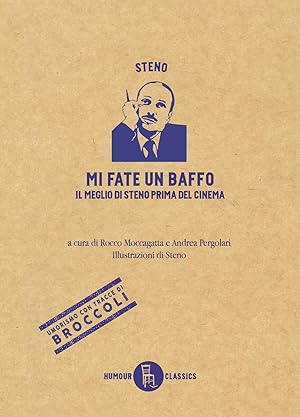 Immagine del venditore per Mi fate un baffo. Il meglio di Steno prima del cinema venduto da Rarewaves.com USA