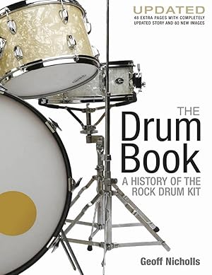 Immagine del venditore per The Drum Book: A History of the Rock Drum Kit venduto da Austin Goodwill 1101