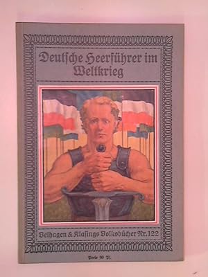 Seller image for Deutsche Heerf�hrer im Weltkrieg. for sale by ANTIQUARIAT F�RDEBUCH Inh.Michael Simon