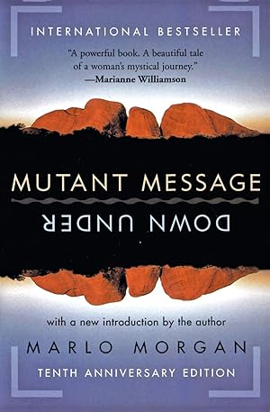 Seller image for Mutant Message Down Under, Tenth Anniversary Edition for sale by Greenworld Books