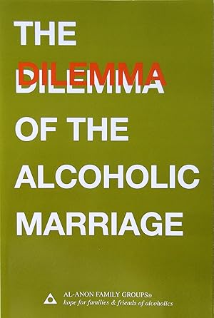 Seller image for The Dilemma of the Alcoholic Marriage for sale by Greenworld Books