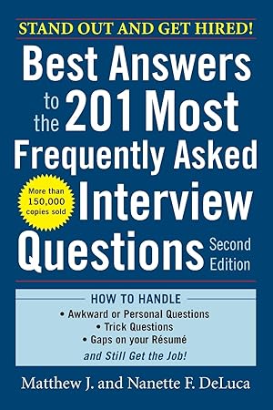 Immagine del venditore per Best Answers to the 201 Most Frequently Asked Interview Questions, Second Edition venduto da Blue Vase Books