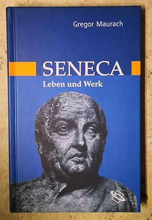 Bild des Verk�ufers f�r Seneca - Leben und Werk zum Verkauf von 3 Mile Island