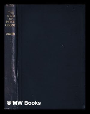 Seller image for The ABC of psychology / by C.K. Ogden for sale by MW Books Ltd.