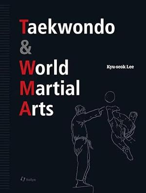 Seller image for Taekwondo & World Martial Arts for sale by preigu