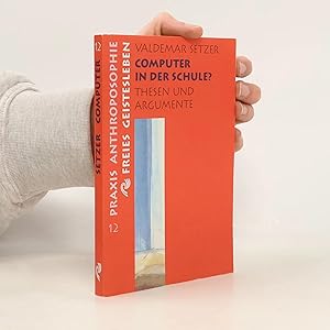 Bild des Verk�ufers f�r Praxis Anthroposophie - 12: Computer in der Schule? zum Verkauf von Bookbot