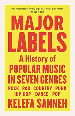 Immagine del venditore per Major Labels: A History of Popular Music in Seven Genres venduto da WeBuyBooks
