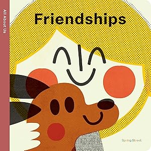 Seller image for Spring Street All About Us: Friendships for sale by Greenworld Books