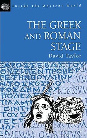 Bild des Verk�ufers f�r The Greek and Roman Stage (Inside the Ancient World S.) zum Verkauf von WeBuyBooks
