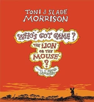 Seller image for The Lion or the Mouse? (Who's Got Game?) for sale by Zoom Books East