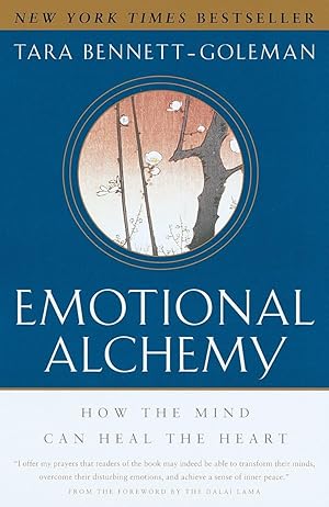 Seller image for Emotional Alchemy: How the Mind Can Heal the Heart for sale by Zoom Books Company