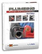 Imagen del vendedor de Plumbing Design and Installation: Design and Installation a la venta por -OnTimeBooks-