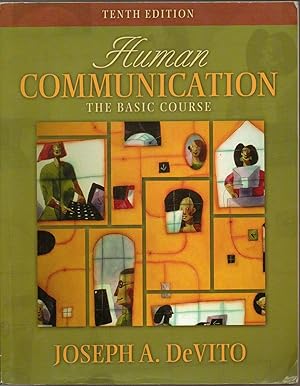 Bild des Verk�ufers f�r Human Communication: The Basic Course (10th Edition) (MySpeechLab Series) zum Verkauf von Bay State Book Company