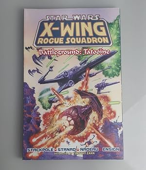 Bild des Verk�ufers f�r Battleground: Tatooine (Star Wars: X-Wing Rogue Squadron, Volume 3) zum Verkauf von -OnTimeBooks-