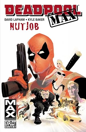 Immagine del venditore per Deadpool Max: Nutjob venduto da -OnTimeBooks-