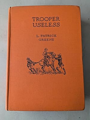 Seller image for Trooper Useless for sale by P Rulton Rare Books