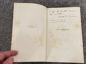 Seller image for OUR HOMESTEAD AND ITS OLD WORLD GARDEN: SIGNED & DATED UK FIRST EDITION HARDCOVER for sale by Books for Collectors