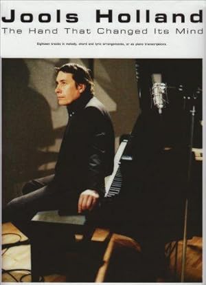 Seller image for Hand That Changed Its Mind-Jools Holland-Music Book for sale by WeBuyBooks