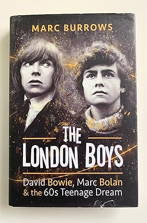 Von der Verkäuferin bzw. dem Verkäufer bereitgestelltes Bild für The London Boys: David Bowie, Marc Bolan and the 60s Teenage Dream. zum Verkauf durch Peter Scott