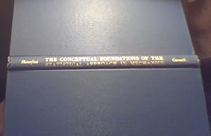 Image du vendeur pour THE CONCEPTUAL FOUNDATIONS OF THE STATISTICAL APPROACH IN MECHANICS ***1st English Edition*** mis en vente par Virtual Books