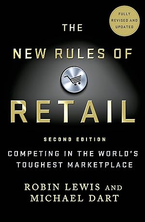 Bild des Verk�ufers f�r The New Rules of Retail: Competing in the World's Toughest Marketplace zum Verkauf von Zoom Books East