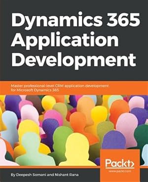 Immagine del venditore per Dynamics 365 Application Development venduto da GreatBookPrices