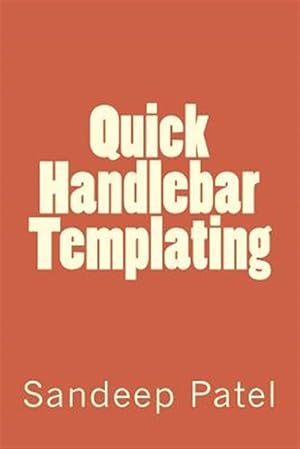 Image du vendeur pour Quick Handlebar Templating mis en vente par GreatBookPrices