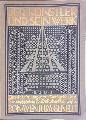 Bild des Verk�ufers f�r Der K�nstler und sein Werk. Einzeldarstellungen zur Kunstgeschichte. Zweiter Band: Bonaventura Genelli. zum Verkauf von books4less (Versandantiquariat Petra Gros GmbH & Co. KG)