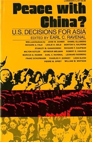 Seller image for Peace With China? : U.s. Decisions for Asia for sale by GreatBookPrices