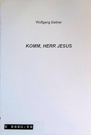 Bild des Verk�ufers f�r Komm, Herr Jesus. Vermittlung, Bd. 59. zum Verkauf von books4less (Versandantiquariat Petra Gros GmbH & Co. KG)