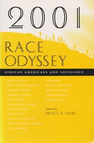 Seller image for 2001 Race Odyssey : African Americans and Sociology for sale by GreatBookPrices