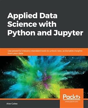 Seller image for Applied Data Science with Python and Jupyter for sale by GreatBookPrices