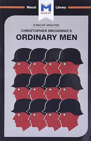 Seller image for Ordinary Men: Reserve Police Battalion 101 and the Final Solution in Poland for sale by Goodwill of Colorado