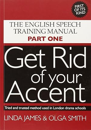 Seller image for Get Rid of your Accent [British-English] for sale by Greenworld Books