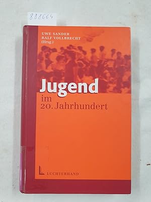 Bild des Verk�ufers f�r Jugend im 20. Jahrhundert : zum Verkauf von avelibro OHG