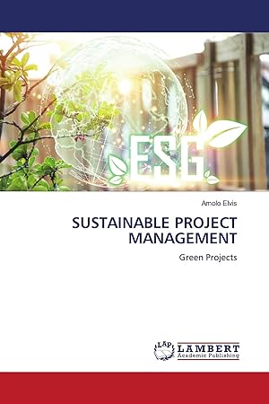 Imagen del vendedor de SUSTAINABLE PROJECT MANAGEMENT | Green Projects a la venta por preigu